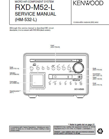 KENWOOD RXD-M52-L  MICRO HIFI COMPONENT SYSTEM SERVICE MANUAL INC PCBS SCHEM DIAGS AND PARTS LIST 26 PAGES ENG
