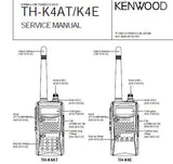 KENWOOD TH-K4AT TH-K4E 430NHz FM TRANSCEIVER SERVICE MANUAL INC BLK DIAG PCBS SCHEM DIAGS AND PARTS LIST 63 PAGES ENG