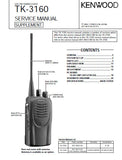 KENWOOD TK-3160 UHF FM TRANSCEIVER SERVICE MANUAL INC BLK DIAG PCBS SCHEM DIAG AND PARTS LIST 31 PAGES ENG