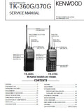 KENWOOD TK-360G TK-370G UHF FM TRANSCEIVER SERVICE MANUAL INC BLK DIAG PCBS SCHEM DIAGS AND PARTS LIST 50 PAGES ENG