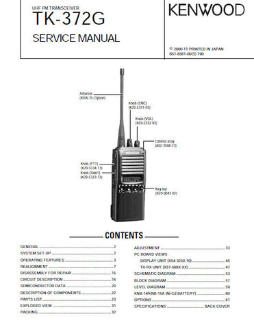 KENWOOD TK-372G UHF FM TRANSCEIVER SERVICE MANUAL INC BLK DIAG PCBS SCHEM DIAGS AND PARTS LIST 52 PAGES ENG
