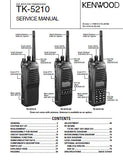 KENWOOD TK-5210 VHF APCO P25 TRANSCEIVER SERVICE MANUAL INC BLK DIAG PCBS SCHEM DIAG AND PARTS LIST 85 PAGES ENG