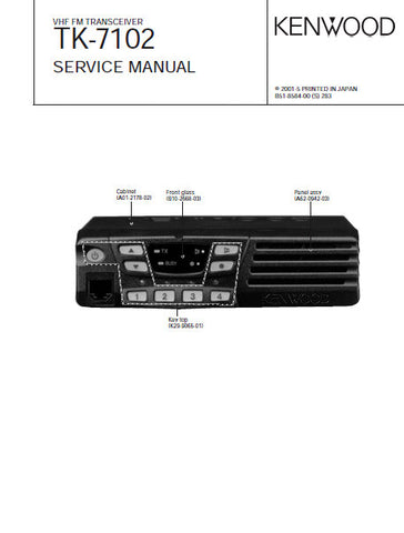 KENWOOD TK-7102 VHF FM TRANSCEIVER SERVICE MANUAL INC BLK DIAG PCBS SCHEM DIAG AND PARTS LIST 39 PAGES ENG