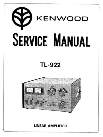 KENWOOD TL-922 LINEAR AMPLIFIER SERVICE MANUAL INC PCBS SCHEM DIAGS AND PARTS LIST 31 PAGES ENG
