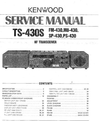KENWOOD TS-430S FM-430 MB-430 SP-430 PS-430 HF TRANSCEIVER SERVICE MANUAL INC BLK DIAG PCBS SCHEM DIAG AND PARTS LIST 54 PAGES ENG