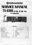 KENWOOD TS-930S SP-930 AT-930 S0-1 HF TRANSCEIVER SERVICE MANUAL INC BLK DIAG PCBS SCHEM DIAGS AND PARTS LIST 79 PAGES ENG