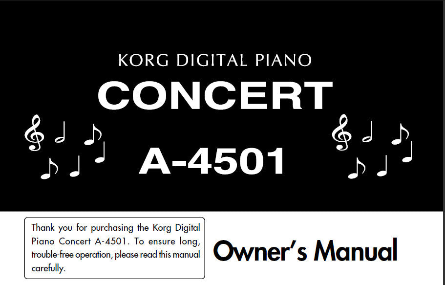 KORG A-4501 CONCERT DIGITAL PIANO OWNER'S MANUAL INC CONN DIAGS AND TRSHOOT GUIDE 28 PAGES ENG