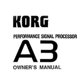 KORG A3 PERFORMANCE SIGNAL PROCESSOR OWNER'S MANUAL INC CONN DIAGS AND TRSHOOT GUIDE 52 PAGES ENG