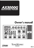 KORG AX3000G MODELLING SIGNAL PROCESSOR OWNER'S MANUAL INC CONN DIAGS AND TRSHOOT GUIDE 67 PAGES ENG