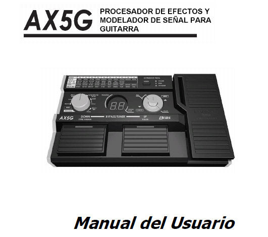 KORG AX5G PROCESADOR DE EFECTOS Y MODELADOR DE SENAL PARA GUITARRA MANUAL DEL USUARIO 32 PAGES ESP