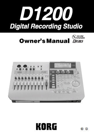 KORG D1200 DIGITAL RECORDING STUDIO OWNER'S MANUAL INC  CONN DIAG BLK DIAG AND TRSHOOT GUIDE 163 PAGES ENG