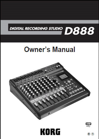 KORG D888 DIGITAL RECORDING STUDIO OWNER'S MANUAL INC CONN DIAG BLK DIAG AND TRSHOOT GUIDE 52 PAGES ENG