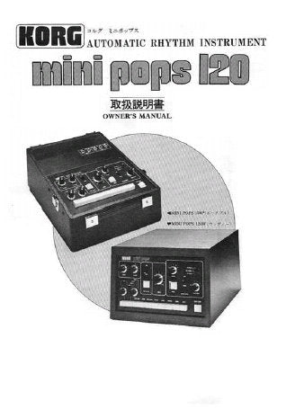 KORG MINI POPS 120 AUTOMATIC RHYTHM INSTRUMENT OWNER'S MANUAL  8 PAGES ENG