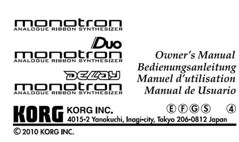 KORG MONOTRON MONOTRON DUO MONOTRON DELAY ALALOGUE RIBBON SYNTHESIZER OWNER'S MANUAL INC BLK DIAG 4 PAGES ENG FRANC DEUT ESP