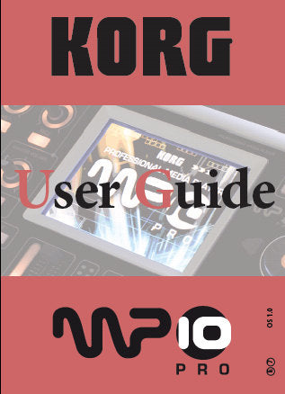 KORG MP-10 PRO PROFESSIONAL MEDIA PLAYER USER GUIDE INC TRSHOOT GUIDE 252 PAGES ENG