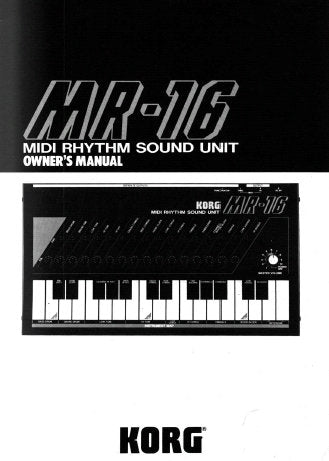 KORG MR-16 MIDI RHYTHM SOUND UNIT OWNER'S MANUAL  INC CONN DIAGS 11 PAGES ENG