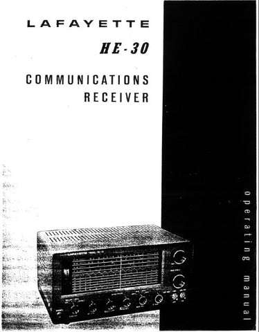 LAFAYETTE HE-30 COMMUNICATIONS RECEIVER OPERATING MANUAL INC DIAL CORD STRINGING SCHEM DIAG AND PARTS LIST 21 PAGES ENG