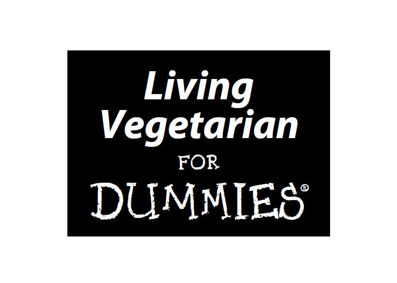 LIVING VEGETARIAN FOR DUMMIES 387 PAGES IN ENGLISH