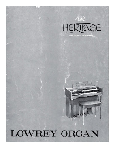 LOWREY HERITAGE ORGAN OWNER'S MANUAL 1962 23 PAGES ENG