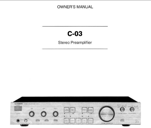 LUXMAN C-03 STEREO PREAMP OWNER'S MANUAL  INC CONN DIAG AND BLK DIAG 14 PAGES ENG