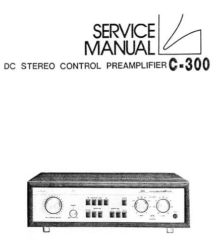 LUXMAN C-300 DC STEREO CONTROL PREAMP SERVICE MANUAL INC BLK DIAG SCHEMS PCBS AND PARTS LIST 21 PAGES ENG