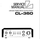 LUXMAN CL-360 ULTIMATE FIDELITY STEREO CONTROL CENTER SERVICE MANUAL INC BLK DIAG SCHEM DIAG PCBS AND PARTS LIST 24 PAGES ENG