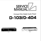 LUXMAN D-103 D-404 CD DIGITAL AUDIO PLAYER SERVICE MANUAL INC BLK DIAG SCHEMS PCBS AND PARTS LIST 40 PAGES ENG