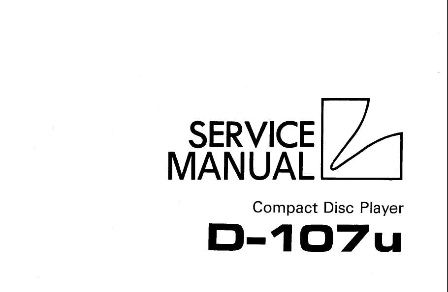 LUXMAN D-107u CD PLAYER SERVICE MANUAL INC BLK DIAGS SCHEMS PCBS AND PARTS LIST 104 PAGES ENG