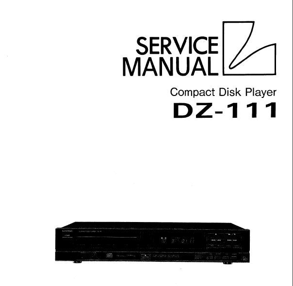 LUXMAN DZ-111 CD PLAYER SERVICE MANUAL INC BLK DIAGS SCHEM DIAG PCBS AND PARTS LIST 29 PAGES ENG