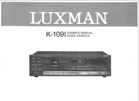 LUXMAN K-109 MANUAL CALIBRATION STEREO CASSETTE TAPE DECK OWNER'S MANUAL INC CONN DIAGS 20 PAGES ENG FRANC