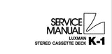 LUXMAN K-1 STEREO CASSETTE TAPE DECK SERVICE MANUAL INC PCBS AND PARTS LIST 14 PAGES ENG