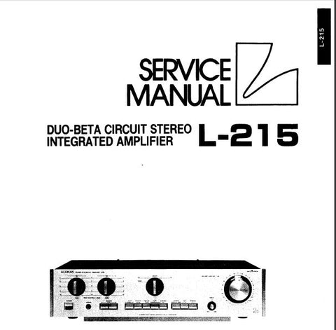 LUXMAN L-215 DUO BETA CIRCUIT STEREO INTEGRATED AMP SERVICE MANUAL INC BLK DIAG SCHEM DIAG PCBS AND PARTS LIST 11 PAGES ENG