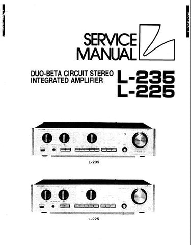 LUXMAN L-225 L-235 DUO BETA CIRCUIT STEREO INTEGRATED AMP SERVICE MANUAL INC BLK DIAG SCHEM DIAG PCBS AND PARTS LIST 12 PAGES ENG