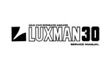 LUXMAN L-30 SOLID STATE STEREO INTEGRATED AMP SERVICE MANUAL INC BLK DIAG SCHEM DIAG PCBS AND PARTS LIST 8 PAGES ENG