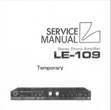 LUXMAN LE-109 STEREO PHONO AMP SERVICE MANUAL INC SCHEM DIAG AND PARTS LIST 11 PAGES ENG