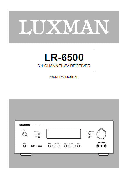 LUXMAN LR-6500 6.1 CHANNEL AV RECEIVER OWNER'S MANUAL INC CONN DIAGS AND TRSHOOT GUIDE 36 PAGES ENG