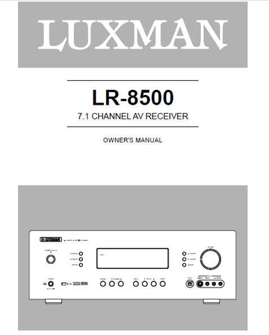 LUXMAN LR-8500 7.1 CHANNEL AV RECEIVER OWNER'S MANUAL INC CONN DIAGS AND TRSHOOT GUIDE 41 PAGES ENG