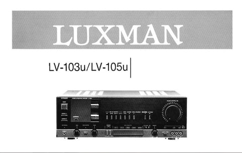 LUXMAN LV-103u LV-105u STEREO INTEGRATED AMP OWNER'S MANUAL INC CONN DIAGS AND BLK DIAG 10 PAGES ENG DEUT FRANC ESP