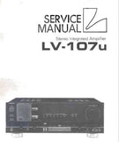 LUXMAN LV-107u STEREO INTEGRATED AMP SERVICE MANUAL INC CONN DIAG BLK DIAG WIRING DIAG SCHEM DIAG PCBS AND PARTS LIST 43 PAGES ENG