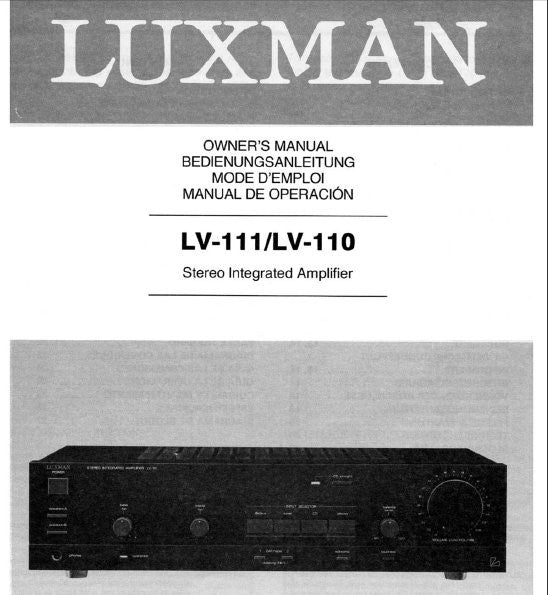 LUXMAN LV-110 LV-111 STEREO INTEGRATED AMP OWNER'S MANUAL INC CONN DIAG AND BLK DIAG 37 PAGES ENG DEUT FRANC ESP