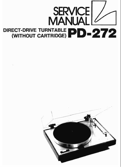 LUXMAN PD-272 DIRECT DRIVE TURNTABLE SERVICE MANUAL INC SCHEM DIAG PCB AND PARTS LIST 13 PAGES ENG