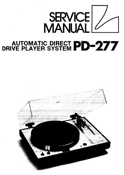 LUXMAN PD-277 AUTOMATIC DIRECT DRIVE PLAYER SYSTEM TURNTABLE SERVICE MANUAL INC SCHEM DIAG PCBS AND PARTS LIST 11 PAGES ENG