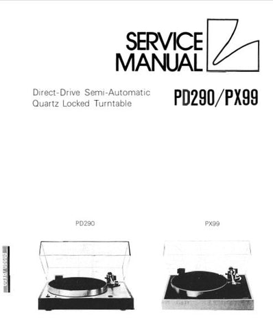 LUXMAN PD-290 PX-99 DIRECT DRIVE SEMI AUTOMATIC QUARTZ LOCKED TURNTABLE SERVICE MANUAL INC WIRING DIAG SCHEMS PCBS AND PARTS LIST 12 PAGES ENG