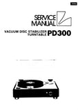 LUXMAN PD-300  HIGH INERTIA BELT DRIVEN ARM LESS TURNTABLE WITH VACUUM DISC STABILIZER SERVICE MANUAL INC SCHEM DIAG PCBS AND PARTS LIST 8 PAGES ENG