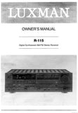 LUXMAN R-115 DIGITAL SYNTHESIZED AM FM STEREO RECEIVER OWNER'S MANUAL INC CONN DIAG TRSHOOT GUIDE AND BLK DIAG 24 PAGES ENG