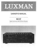 LUXMAN R-117 DIGITAL SYNTHESIZED AM FM STEREO RECEIVER OWNER'S MANUAL INC CONN DIAG TRSHOOT GUIDE AND BLK DIAG 24 PAGES ENG