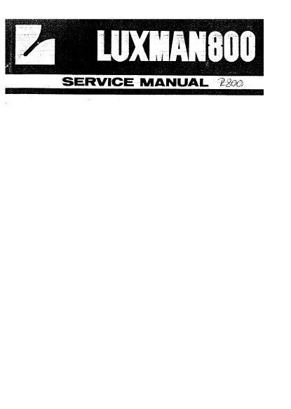 LUXMAN R-800 AM FM STEREO RECEIVER SERVICE MANUAL INC BLK DIAGS SCHEMS PCBS AND PARTS LIST 30 PAGES ENG