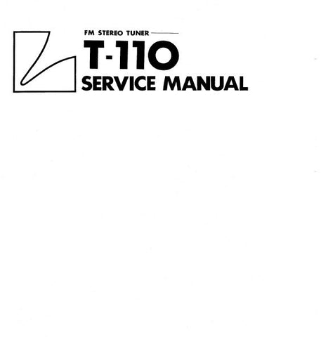 LUXMAN T-110 SOLID STATE FM STEREO TUNER SERVICE MANUAL INC BLK DIAGS SCHEM DIAG PCB AND PARTS LIST 16 PAGES ENG