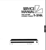 LUXMAN T-210L  FM LW MW STEREO TUNER SERVICE MANUAL INC BLK DIAG SCHEM DIAG PCBS AND PARTS LIST 15 PAGES ENG