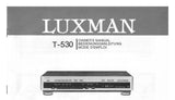 LUXMAN T-530 FREQUENCY SYNTHESIZED AM FM STEREO TUNER OWNER'S MANUAL INC CONN DIAG AND BLK DIAG 16 PAGES ENG DEUT FRANC